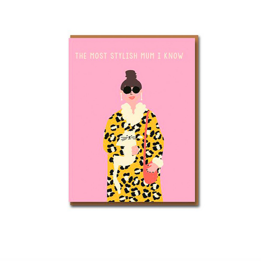 Stylish Mum | Mother's Day Greeting Card