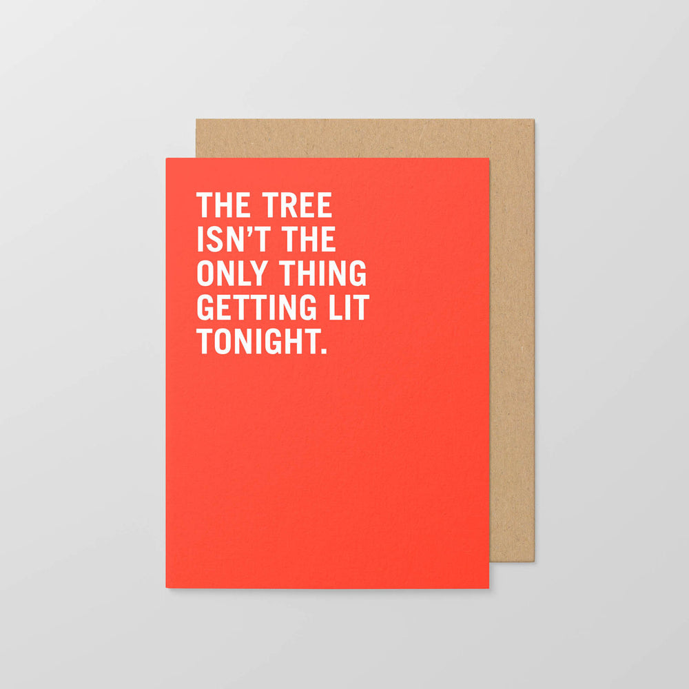 The Tree Isn't The Only Thing | Small Christmas Greeting Card