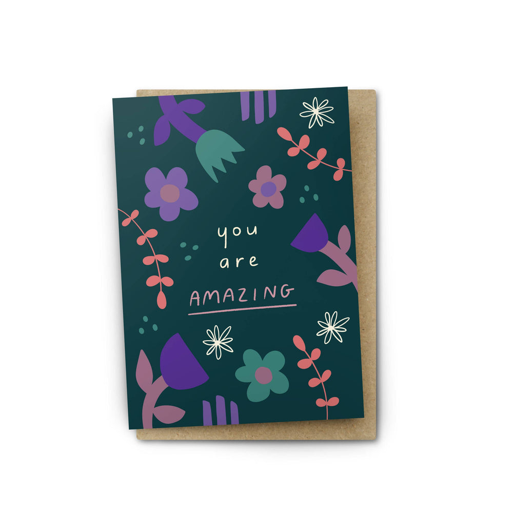 You Are Amazing | Greeting Card