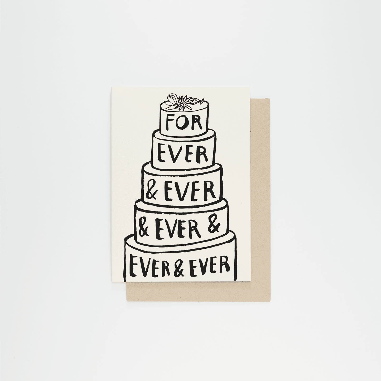 Forever and Ever | Greeting Card