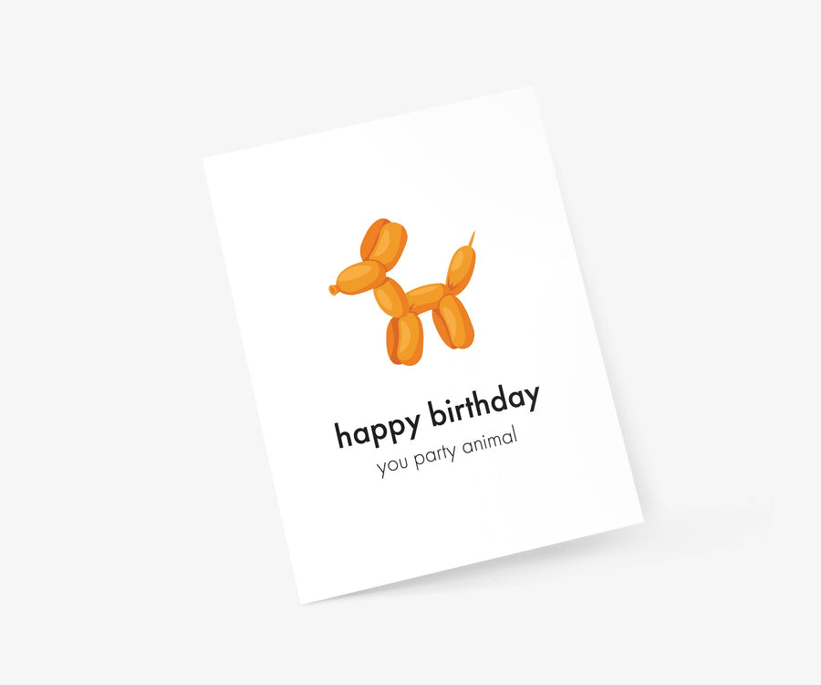 Happy Birthday You Party Animal | Birthday Card