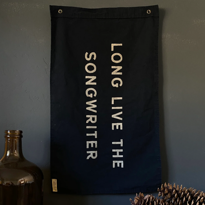 LONG LIVE THE SONGWRITER Wall Flag | Pointer & Pine
