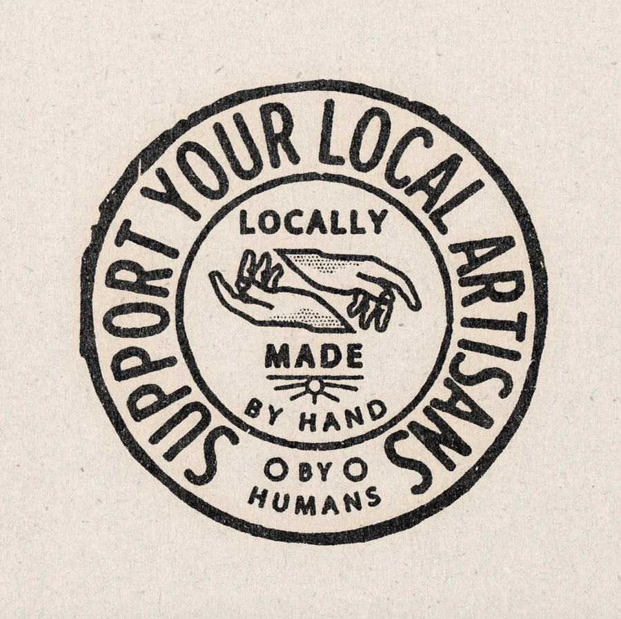 'Support Your Local Artisans' Print